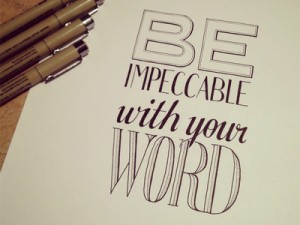 be-impeccable-with-your-word